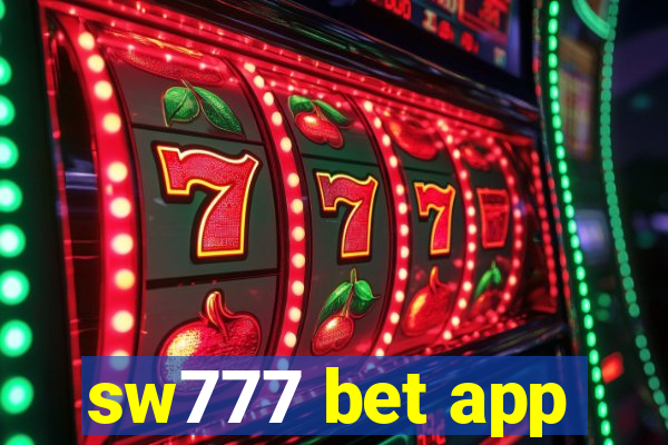 sw777 bet app